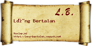 Láng Bertalan névjegykártya